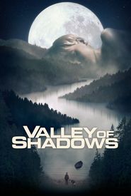 Valley of Shadows