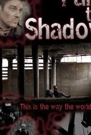 Falls the Shadow