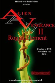 Alien Vengeance II: Rogue Element