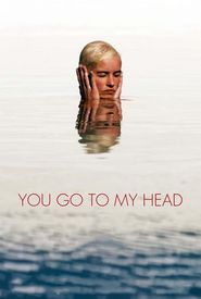 You Go to My Head