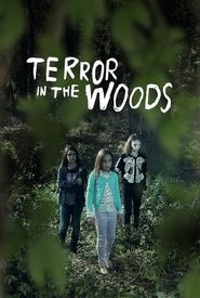 Terror in the Woods