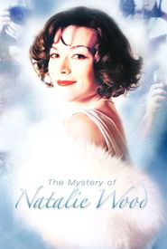 The Mystery of Natalie Wood