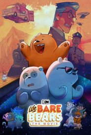 We Bare Bears: The Movie