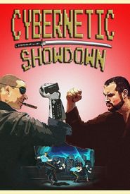 Cybernetic Showdown