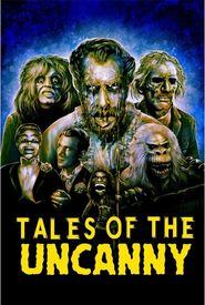 Tales of the Uncanny