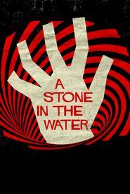 A Stone in the Water