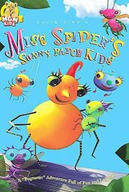 Miss Spider's Sunny Patch Kids