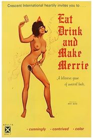 Eat, Drink and Make Merrie