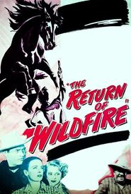 The Return of Wildfire