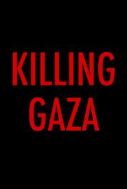 Killing Gaza