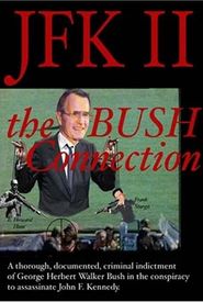 JFK II: The Bush Connection