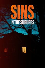 Sins in the Suburbs