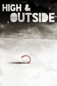 High & Outside: A Baseball Noir