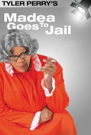 Madea Goes to Jail