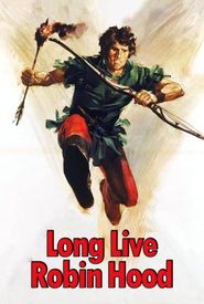 Long Live Robin Hood