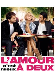 L'amour, c'est mieux à deux