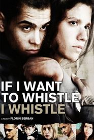 If I Want to Whistle, I Whistle