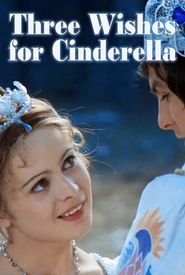 Three Wishes for Cinderella