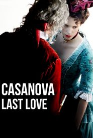 Casanova, Last Love