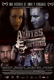 Azotes De Barrio