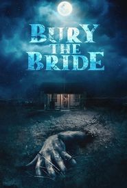 Bury the Bride