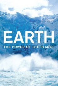 Earth: The Power of the Planet