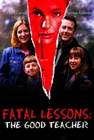 Fatal Lessons: The Good Teacher