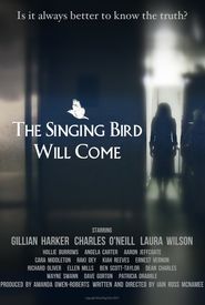 The Singing Bird Will Come