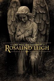 The Last Will and Testament of Rosalind Leigh