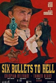 6 Bullets to Hell