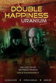 Double Happiness Uranium