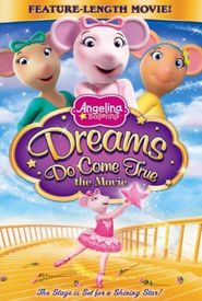 Angelina Ballerina: Dreams Do Come True