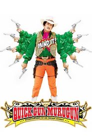 Quick Gun Murugun: Misadventures of an Indian Cowboy