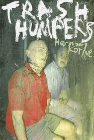 Trash Humpers