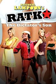 National Lampoon's Ratko: The Dictator's Son