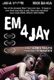 Em 4 Jay