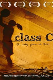 Class C: The Only Game in Town