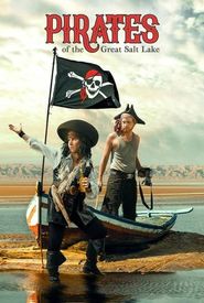 Pirates of the Great Salt Lake