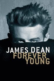 James Dean: Forever Young