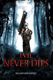 Evil Never Dies