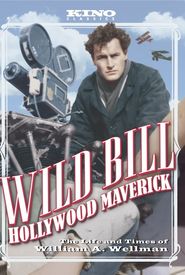 Wild Bill: Hollywood Maverick