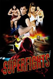 Superfights