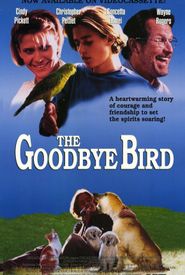 The Goodbye Bird