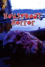 Houseboat Horror