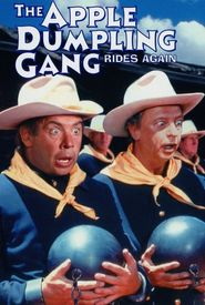 The Apple Dumpling Gang Rides Again