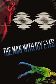 The Man with Icy Eyes