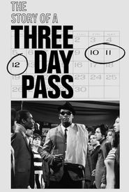 The Story of a Three Day Pass