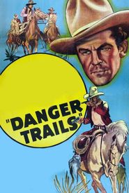 Danger Trails