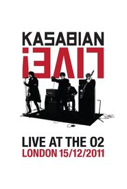 Kasabian Live! Live at the O2