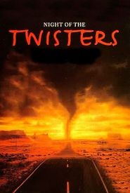 Night of the Twisters